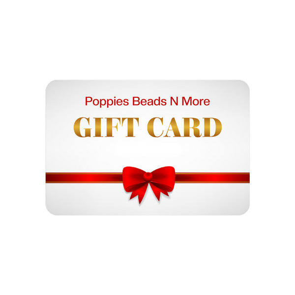 Poppies Beads N More Gift Card
