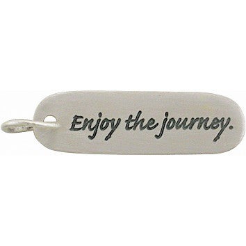 Sterling Silver Message Pendant: Enjoy the Journey - Poppies Beads n' More